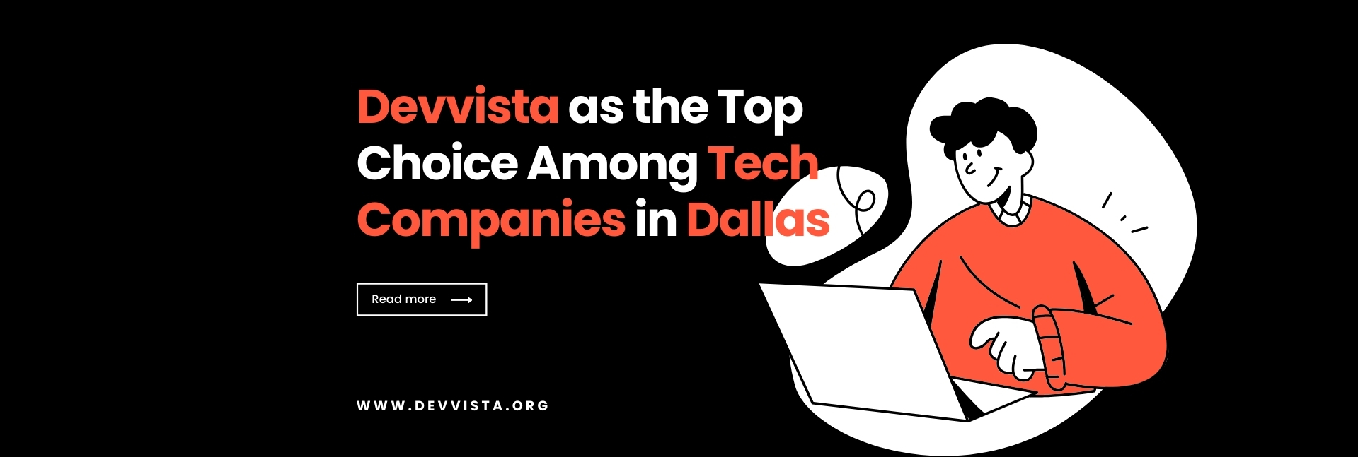 Devvista as the Top Choice Among Tech Companies in Dallas